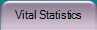 Vital Statistics