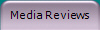 Media Reviews