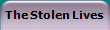 The Stolen Lives